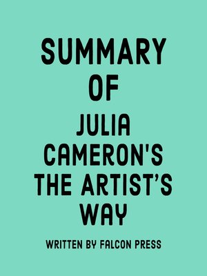 cover image of Summary of Julia Cameron's the Artist's Way